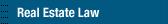 Real Estate Law